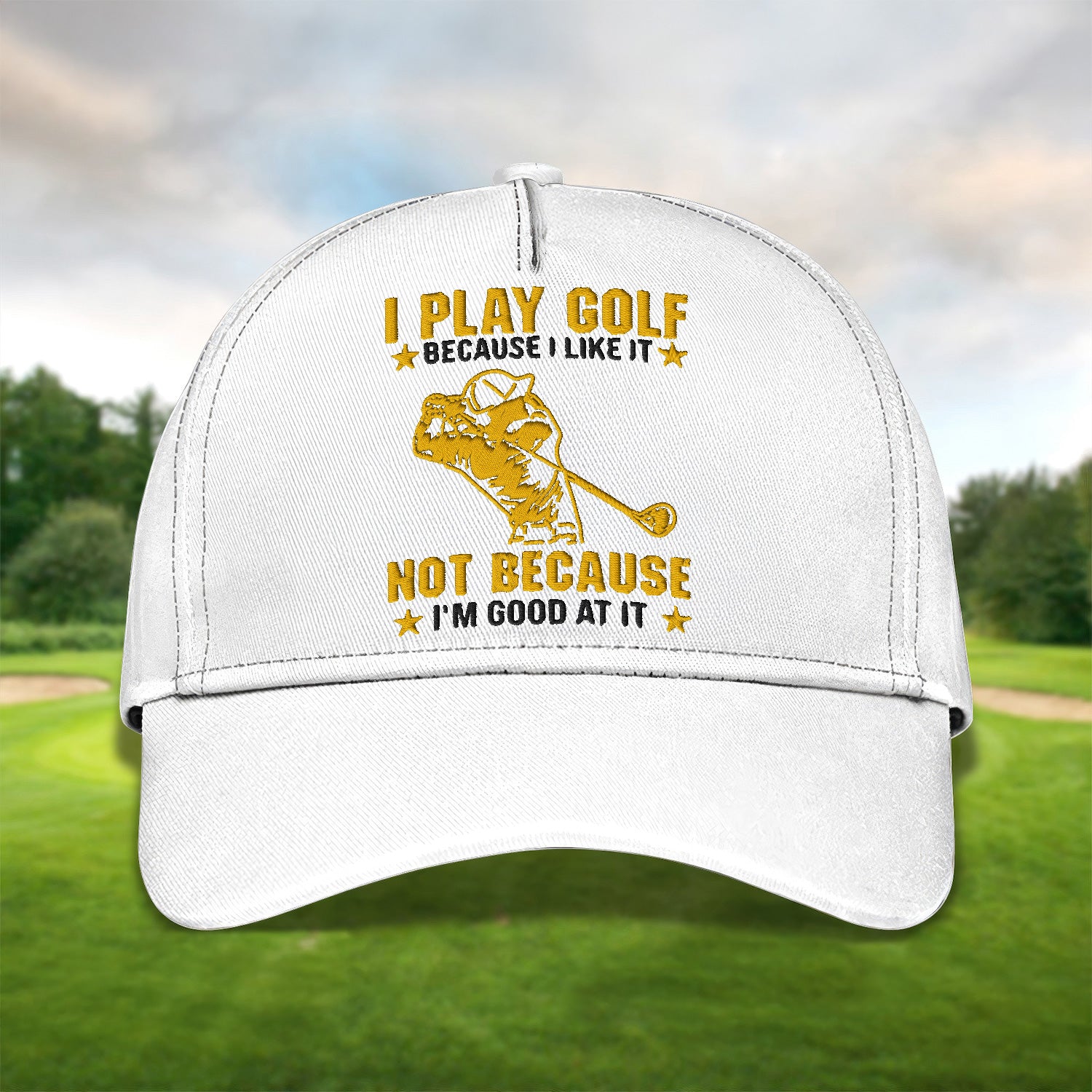 I Play Golf Because I Like It Embroidered Baseball Cap, Funny Golf Hat, Dad Golf Gift