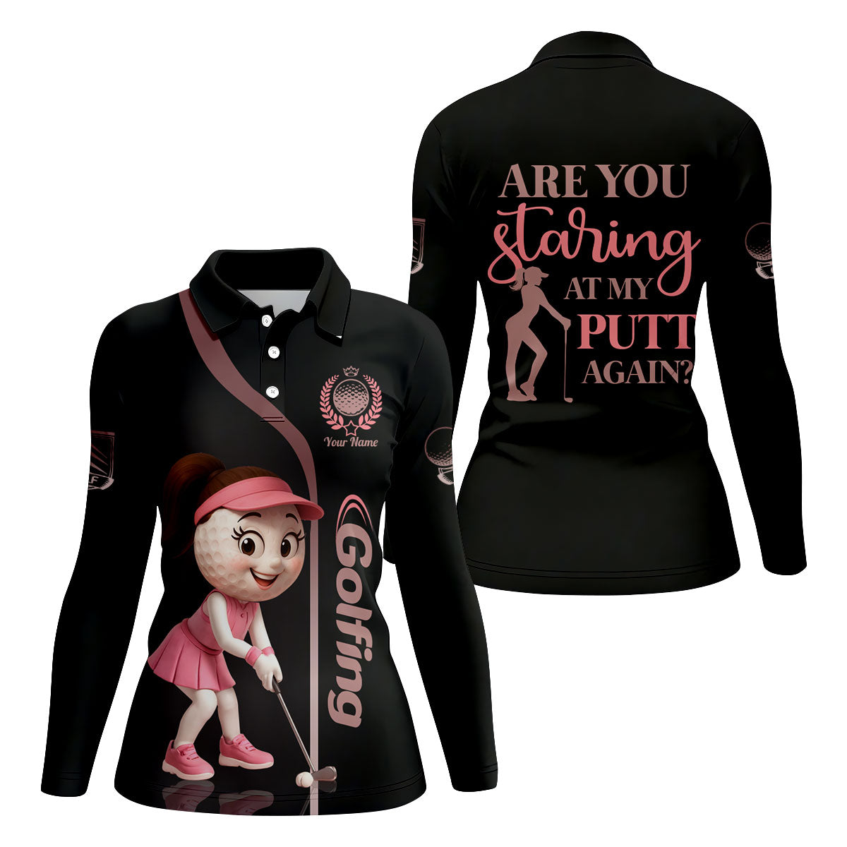 Are You Staring At My Putt Again Custom Womens Golf Polo Shirt, Ladies Golf Shirts, Womens Golf Clothes