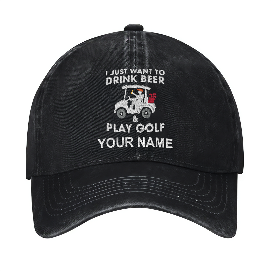 I Just Want To Drink Beer And Play Golf Custom Embroidered Baseball Cap, Funny Golf Hat, Dad Golf Gift