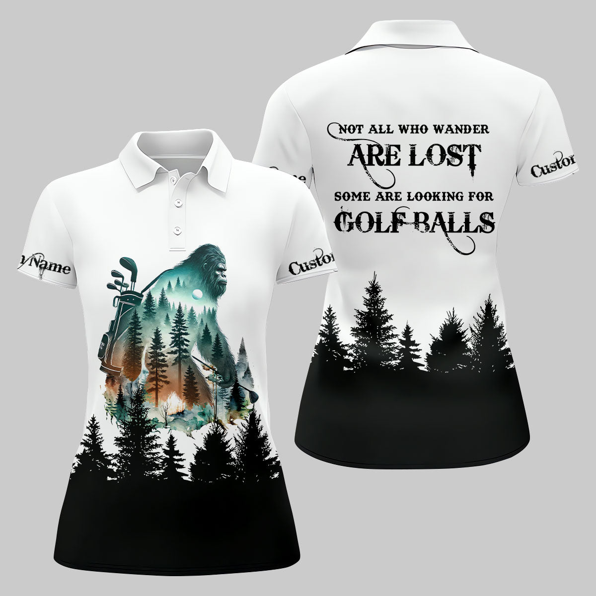 Not All Who Wander Are Lost Golf Polo Shirt, Funny Bigfoot Golf Shirt, Ladies Golf Shirt, Women Golf Gift