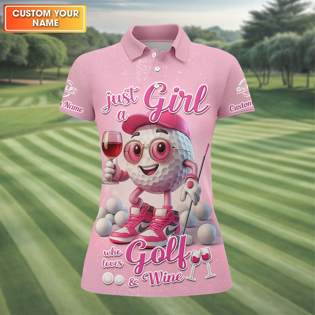 Just A Girl Who Loves Golf And Wine Custom Womens Golf Polo Shirt, Womens Golf Gifts