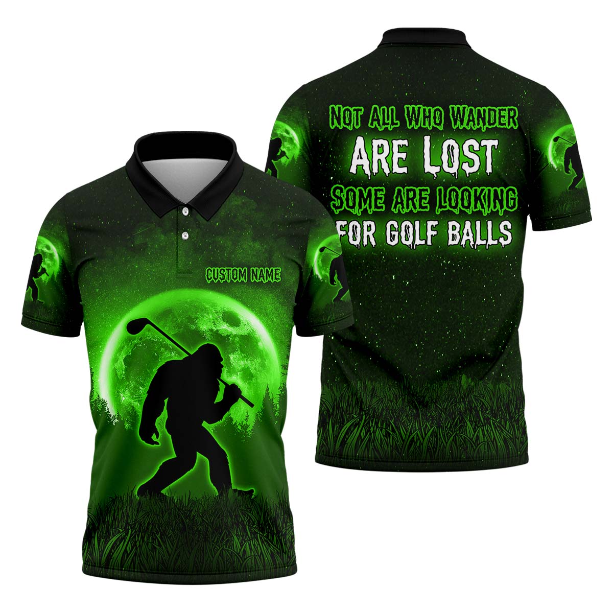 Not All Who Wander Are Lost Bigfoot Custom Golf Shirt, Personalized Golf Shirt, Funny Golf Polo Shirt