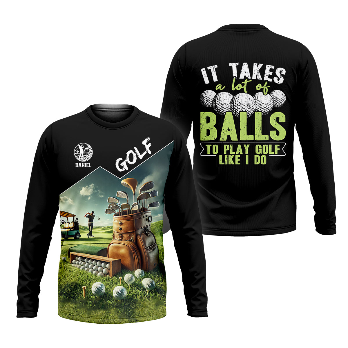 It Takes A Lot Of Balls To Play Golf Like I Do, Custom Golf Shirt, Funny Golf Polos, Unique Gift For Golfer
