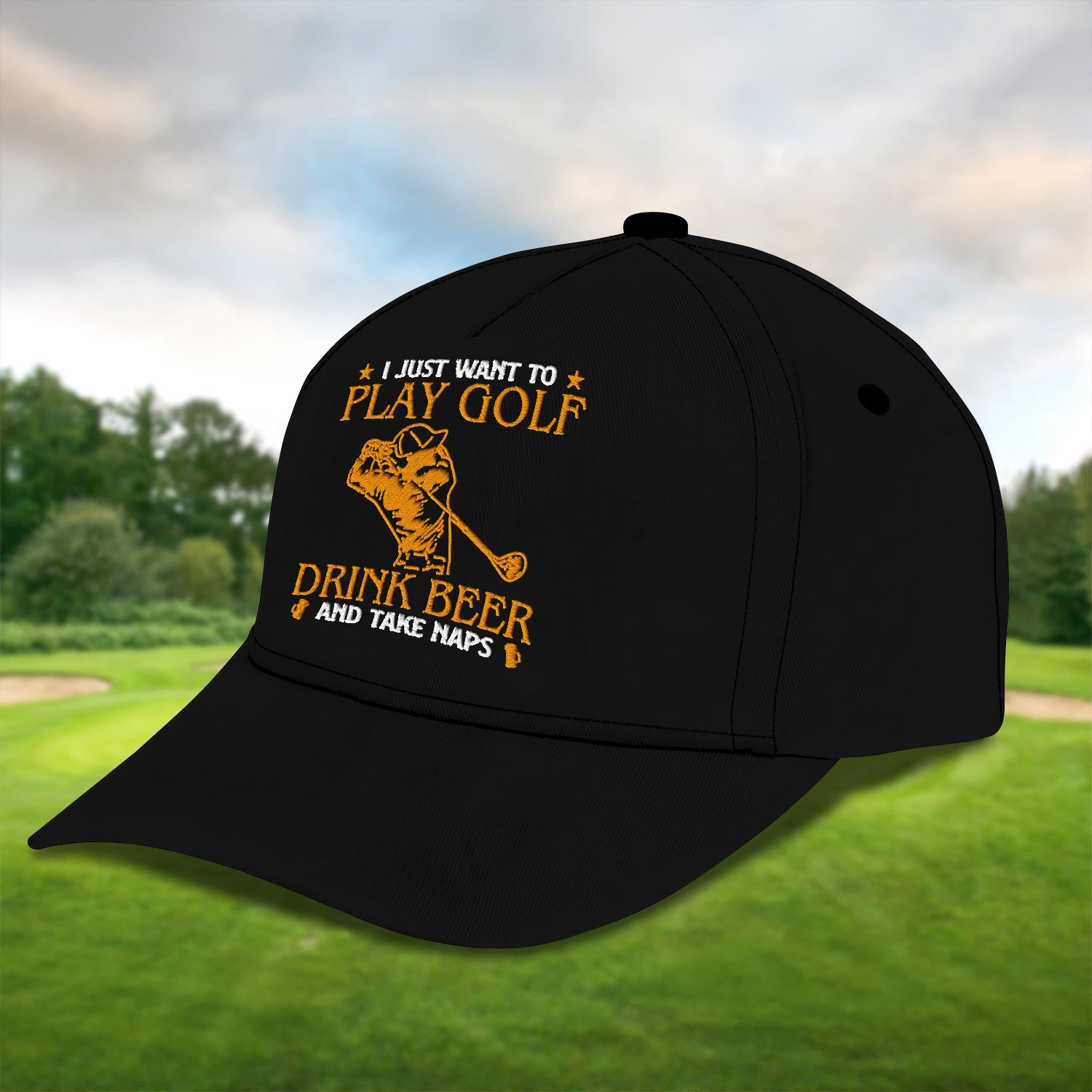 I Just Want To Play Golf Embroidered Baseball Cap, Golf Hat, Dad Golf Gift