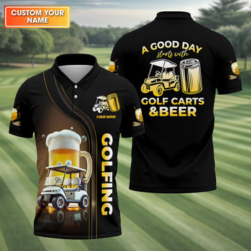A Good Day Starts With Golf Carts And Beer Custom Men's Golf Polo Shirt, Funny Golf Shirt, Dad Golf Gift