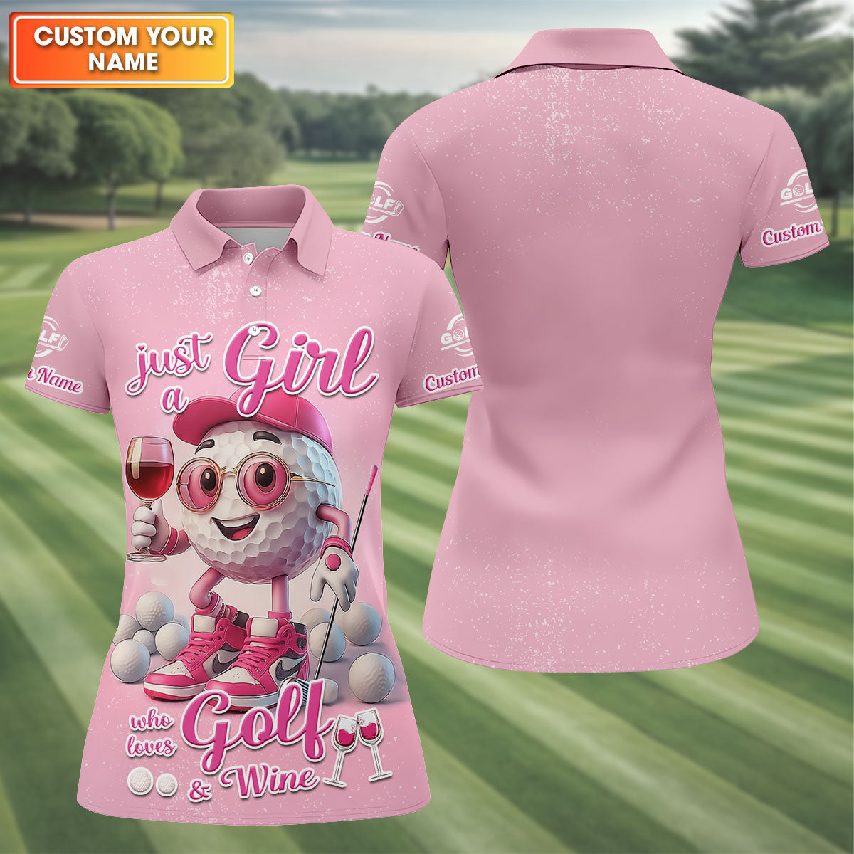 Just A Girl Who Loves Golf And Wine Custom Womens Golf Polo Shirt, Womens Golf Gifts
