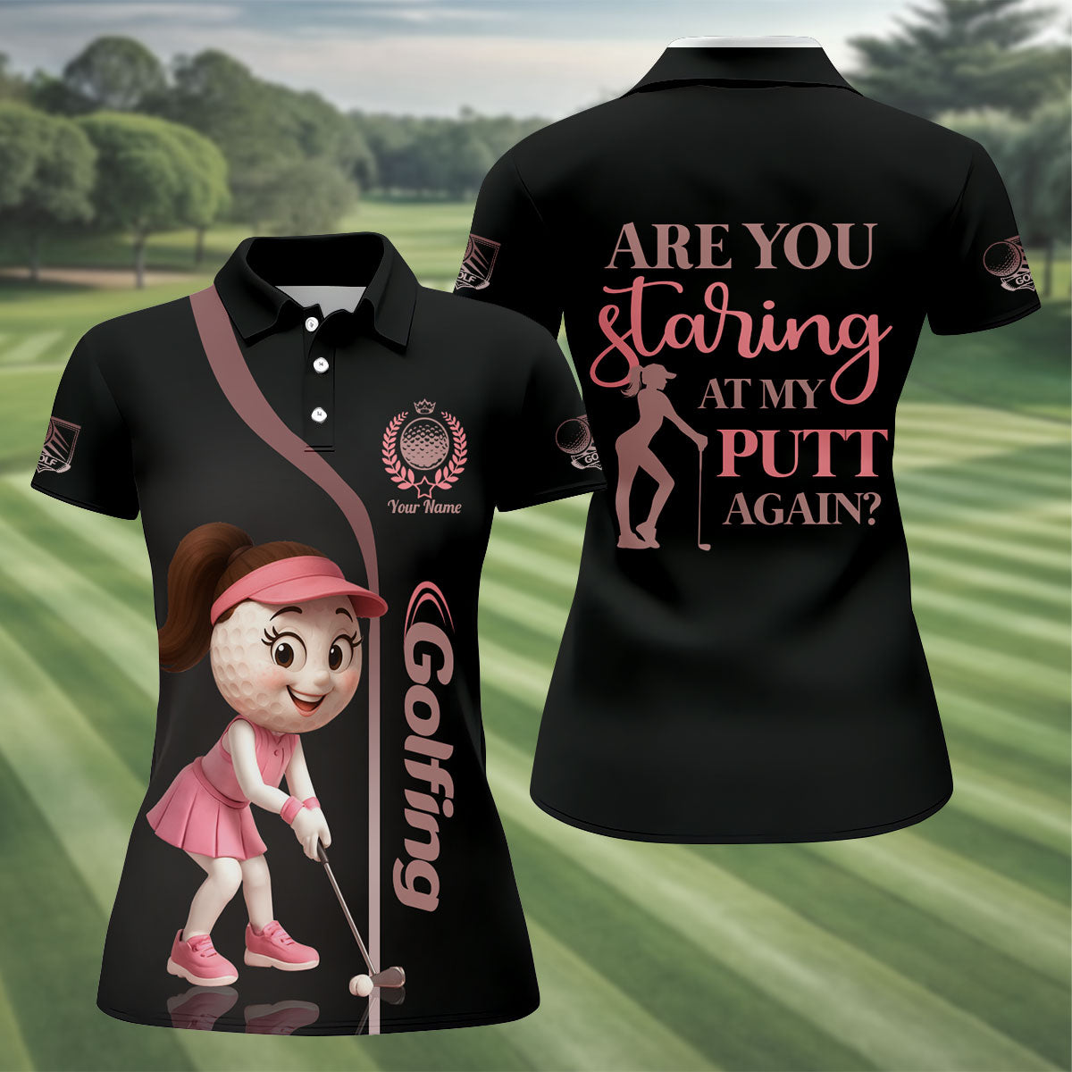 Are You Staring At My Putt Again Custom Womens Golf Polo Shirt, Ladies Golf Shirts, Womens Golf Clothes