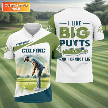 Custom I Like Big Putts And I Can Not Lie Funny Golf Polo Shirt, Gift For Golfers, Mens Golf Gift