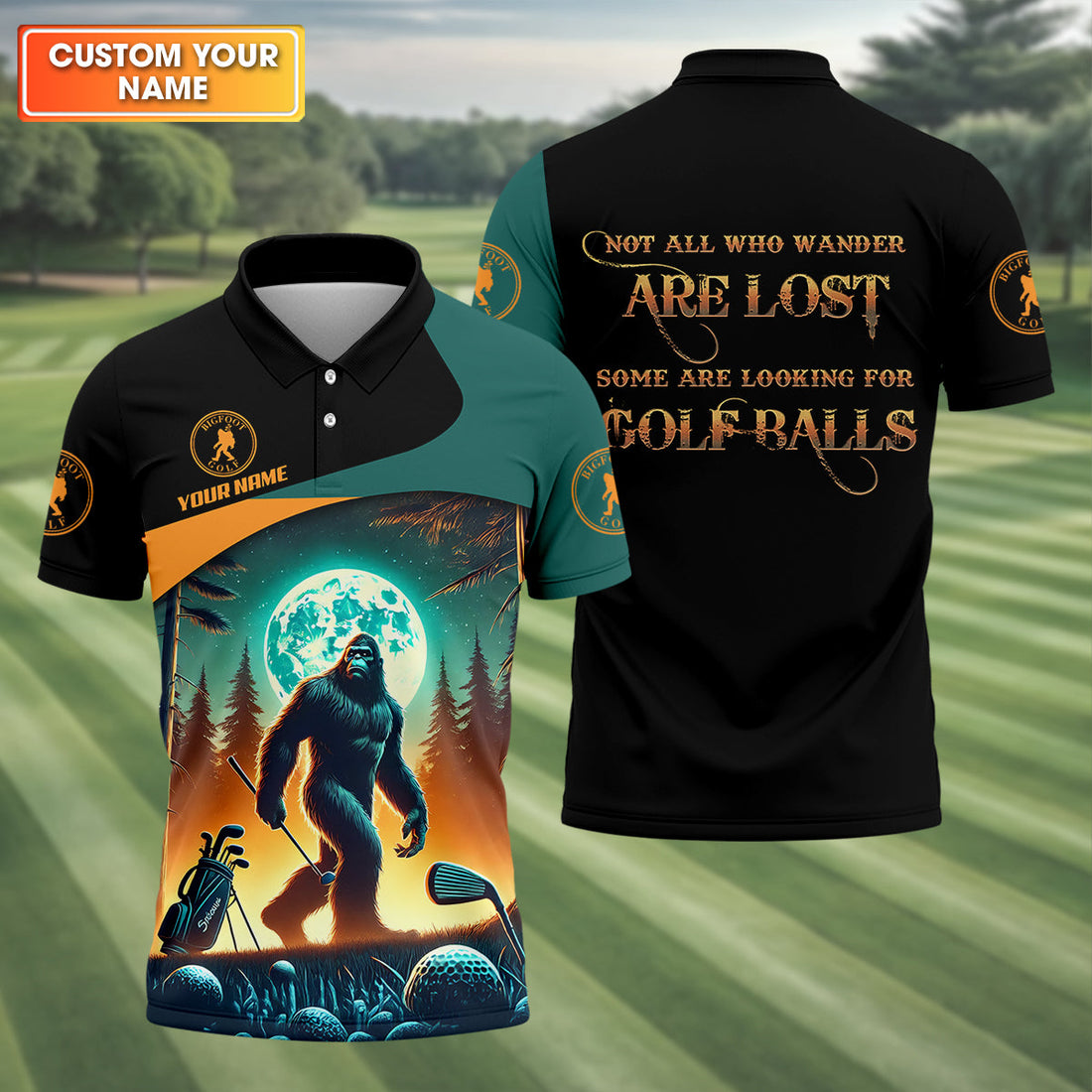 Not All Who Wander Are Lost Bigfoot Custom Men's Golf Polo Shirt, Hilarious Golf Shirt, Funny Golf Gift
