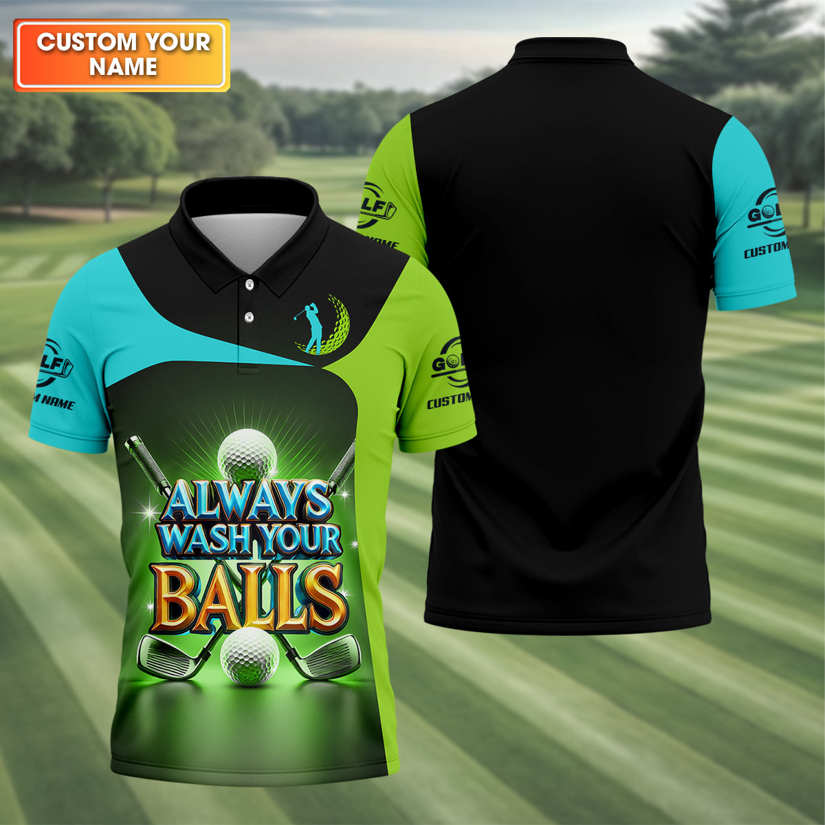 Always Wash Your Balls Custom Golf Polo Shirt, Funny Golf Shirt, Mens Golf Gift