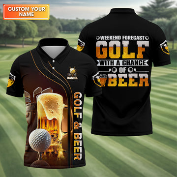Weekend Forecast Golf With A Change Of Beer Custom Golf Polo Shirt, Mens Golf Gift, Golf Lover Gift