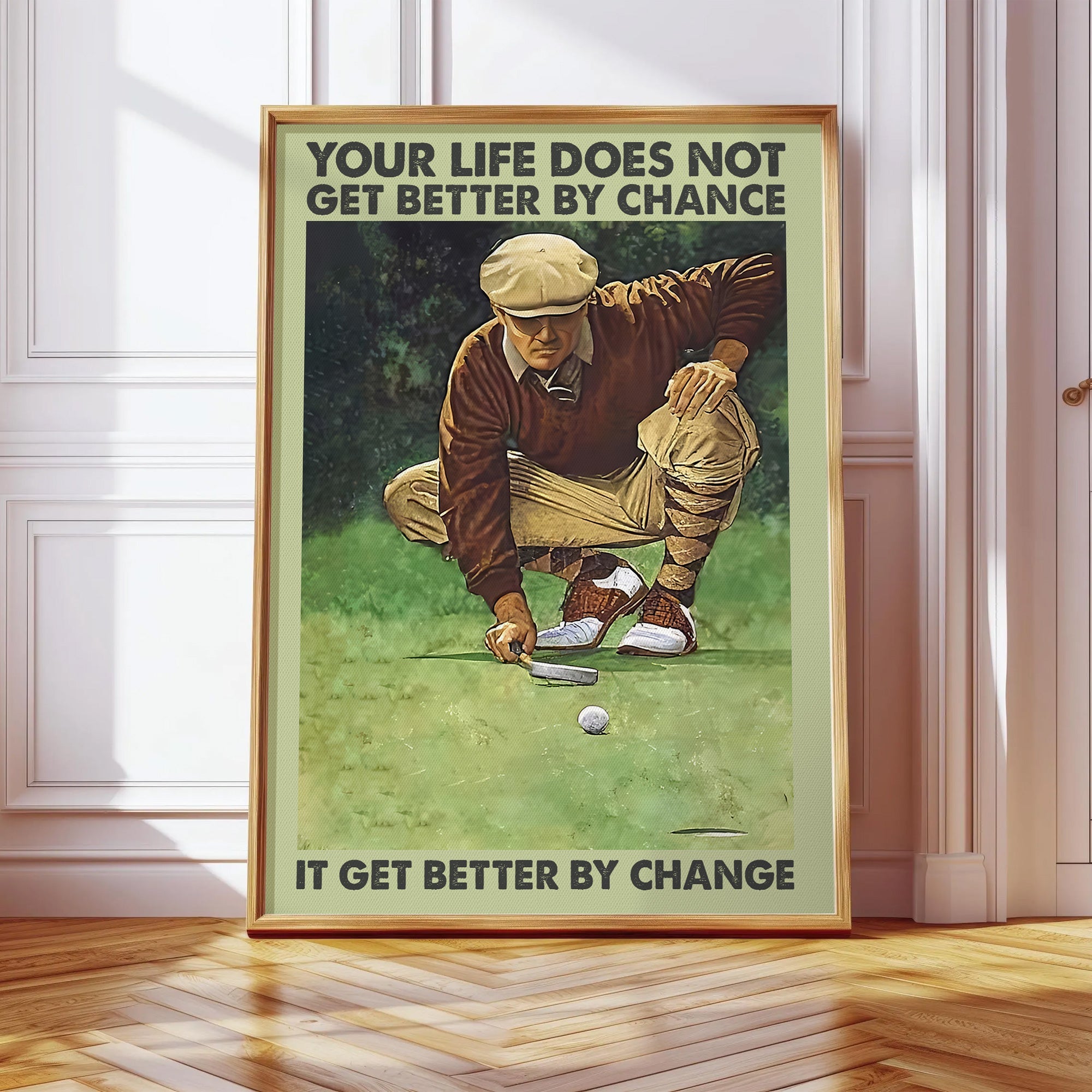Your Life Does Not Get Better By Chance Canvas Wall Art, Golf Decor, Gift For Golf Lovers