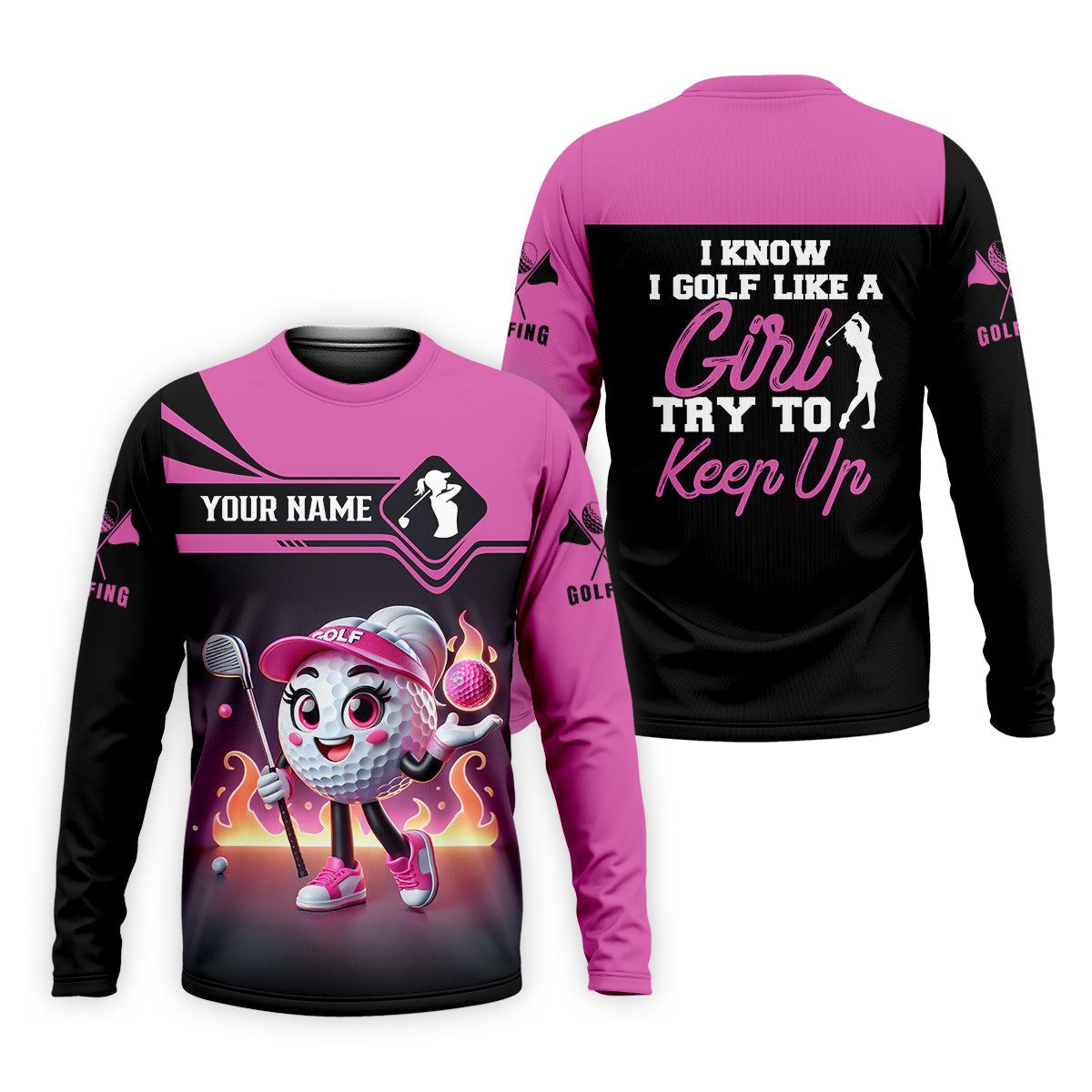 I Know I Golf Like A Girl Try To Keep Up Custom Funny Womens Golf Polo Shirt, Ladies Golf Shirt