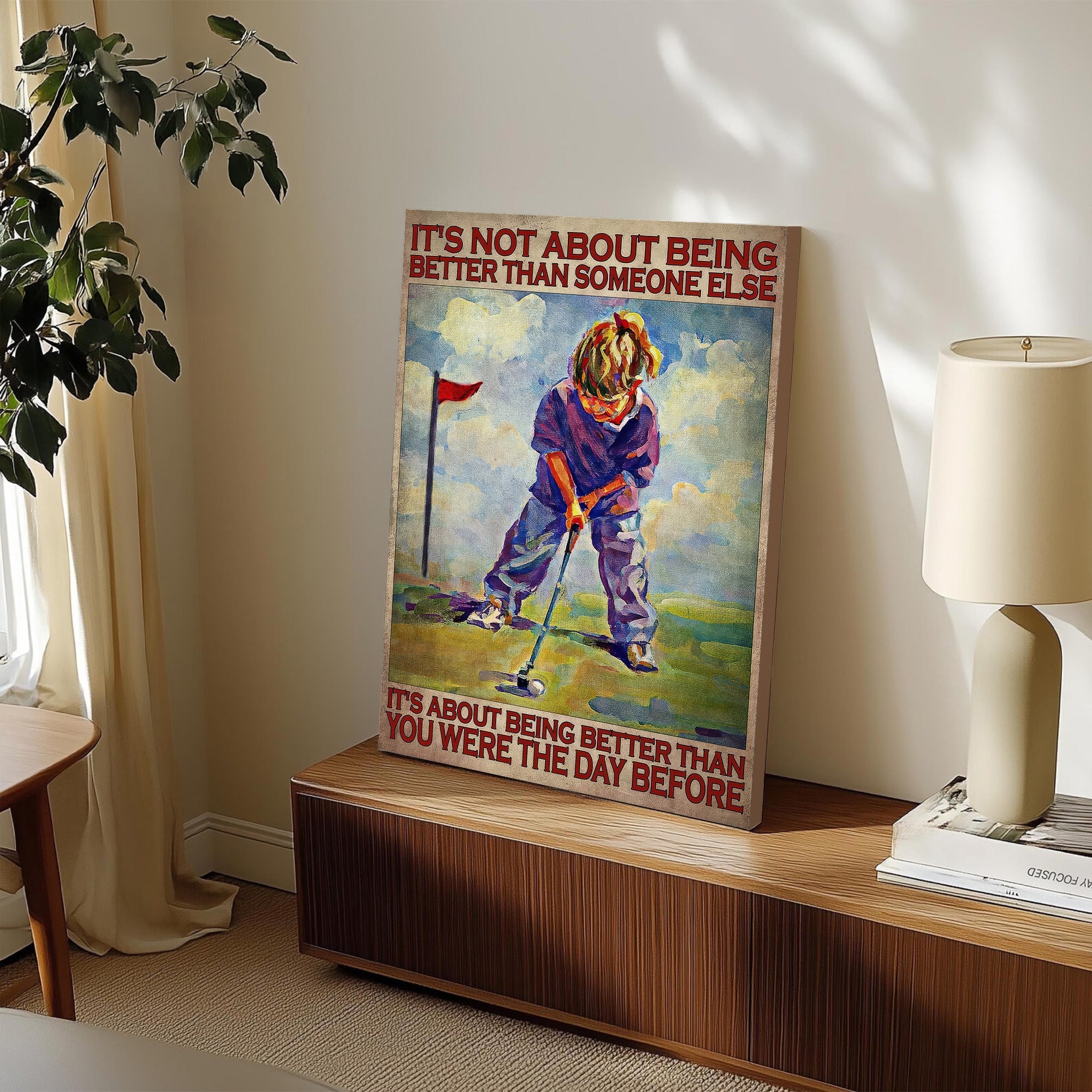 It's Not About Being Better Than Someone Else Canvas Wall Art, Golf Decor, Gift For Golf Lovers
