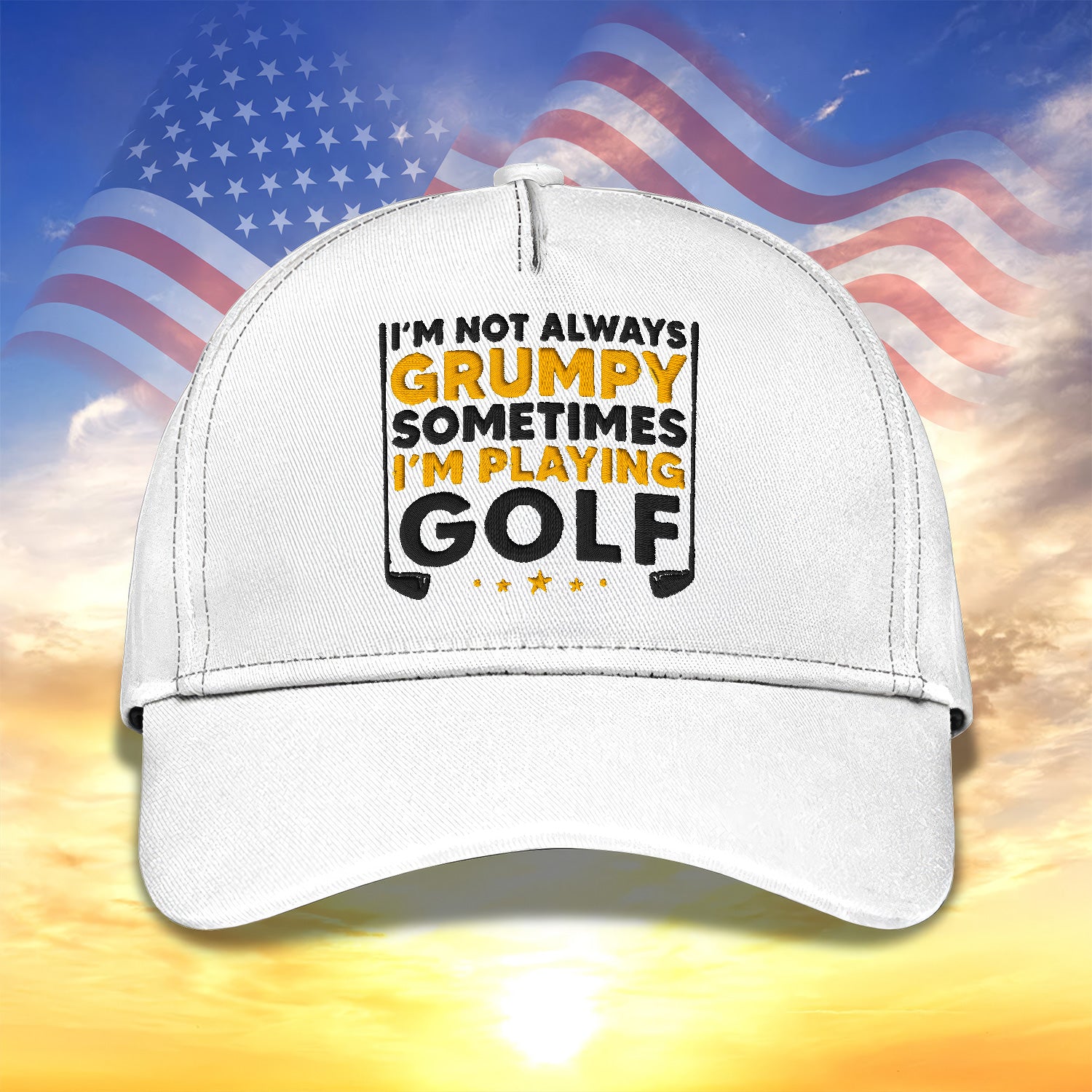 I'm Not Always Grumpy Sometimes I'm Playing Golf Embroidered Baseball Cap, Golf Hat, Dad Golf Gift