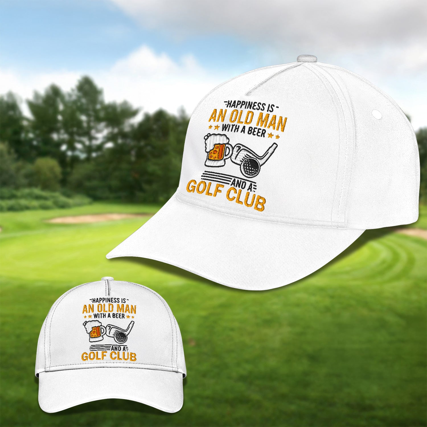 Happiness Is An Old Man With A Beer And A Golf Club Embroidered Baseball Cap, Golf Hat, Dad Golf Gift
