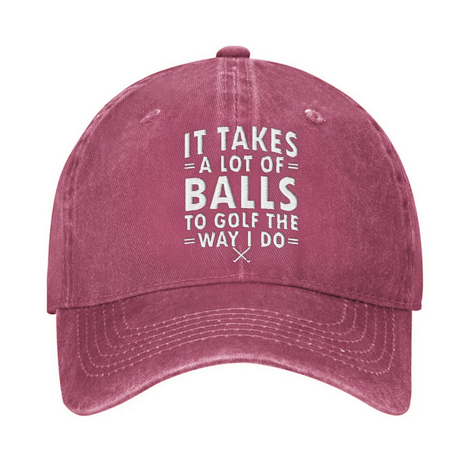It Takes A Lot Of Balls To Golf The Way I Do Embroidered Baseball Cap, Funny Golf Hat, Dad Golf Gift
