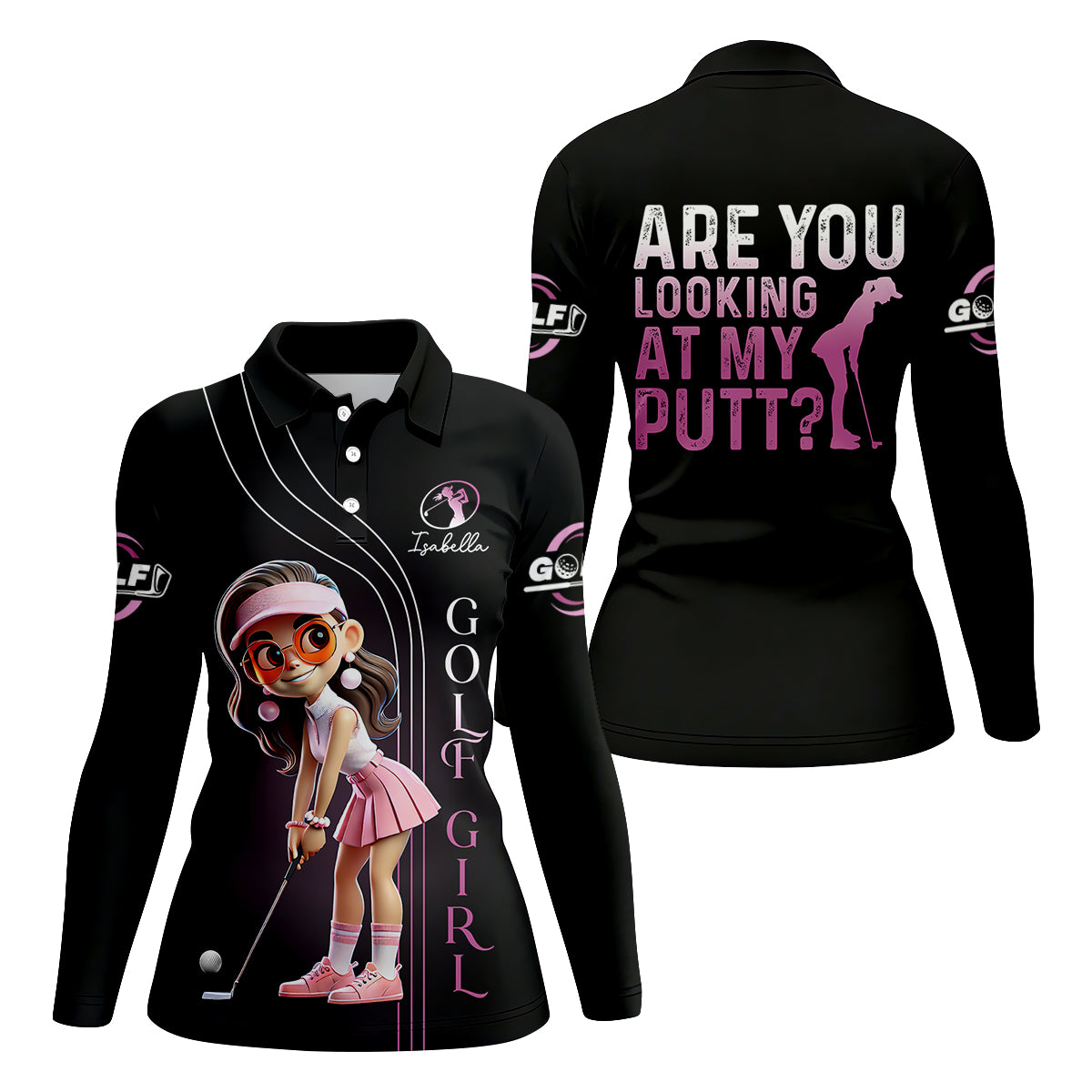 Are You Looking At My Putt  Long Sleeve Polos Womens, Custom Ladies Golf Shirt