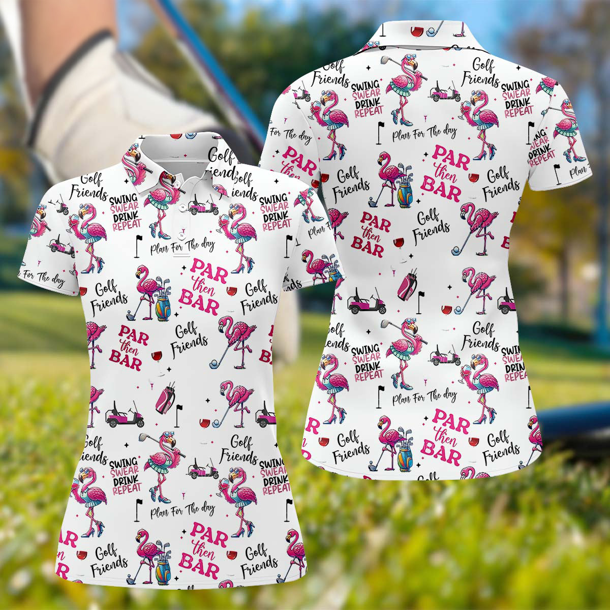 Par Then Bar Flamingo Funny Ladies Golf Polo Shirt, Custom Funny Golf Shirt