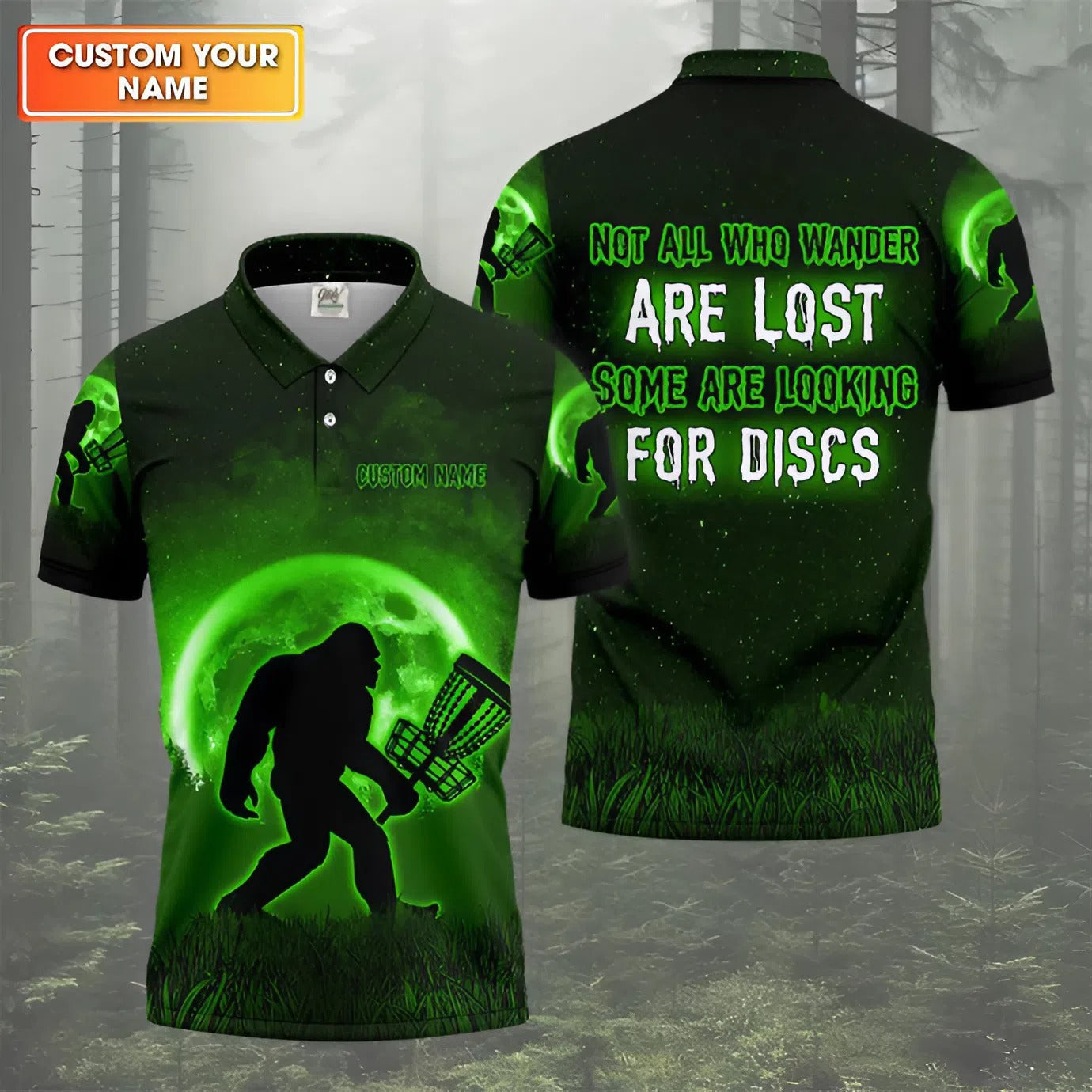 Not All Who Wander Are Lost Bigfoot Disc Golf Shirt, Personalized Golf Shirt, Funny Golf Polo Shirt