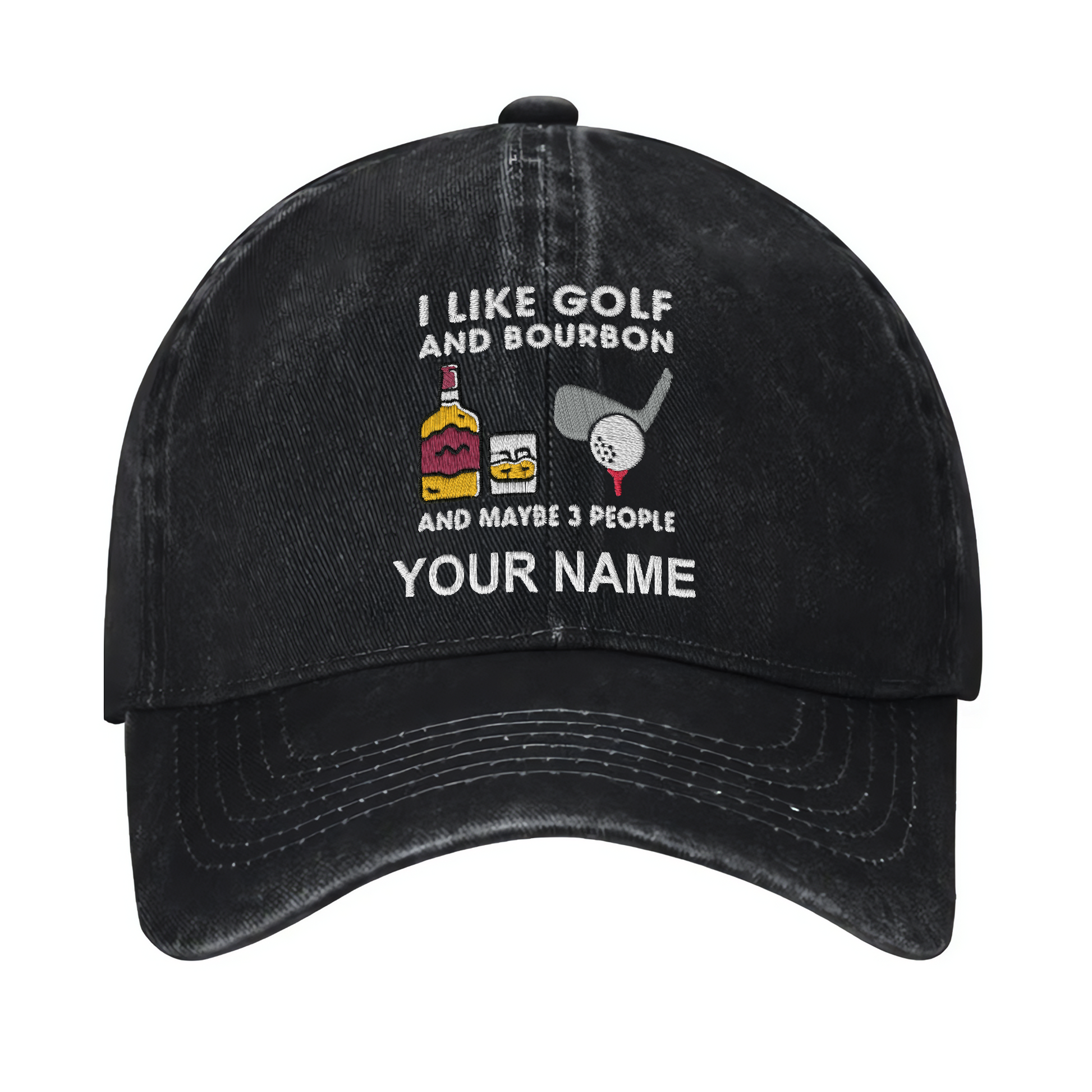 I Like Golf And Bourbon And Maybe 3 People Custom Embroidered Baseball Cap, Funny Golf Hat, Dad Golf Gift