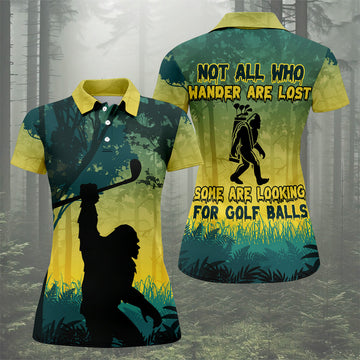 Not All Who Wander Are Lost Bigfoot Women's Golf Polo Shirt, Funny Golf Shirt, Fun Golf Shirt For Women