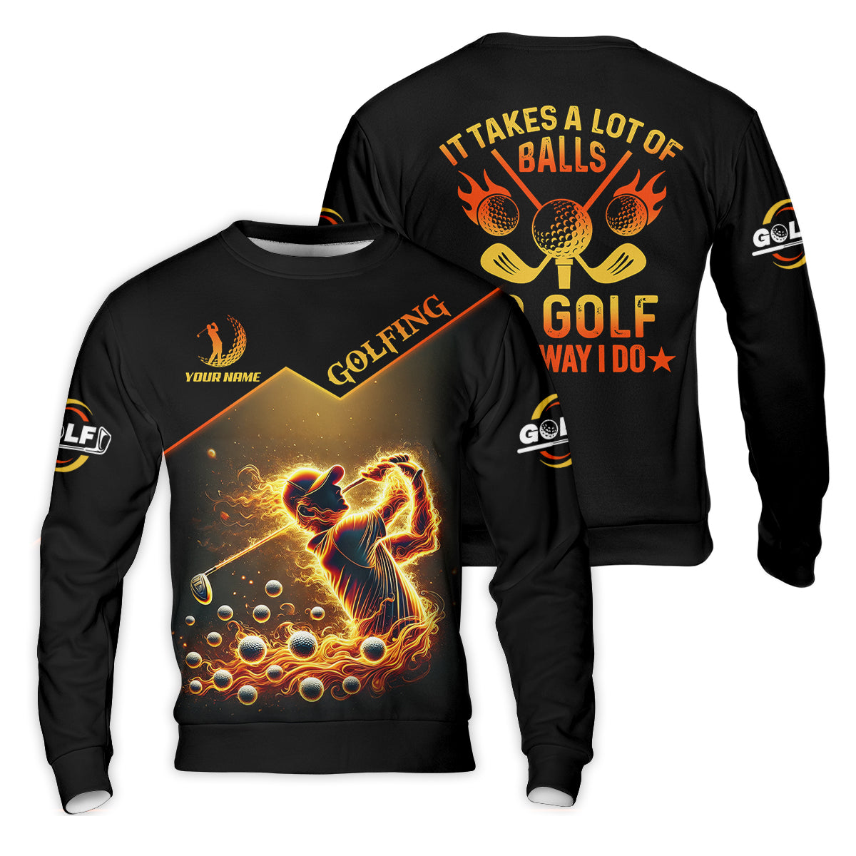Custom Golden Fire Its Take A Lot Of Golf Ball To Golf Like I Do Men's Golf Polo Shirt, Dad Golf Gift