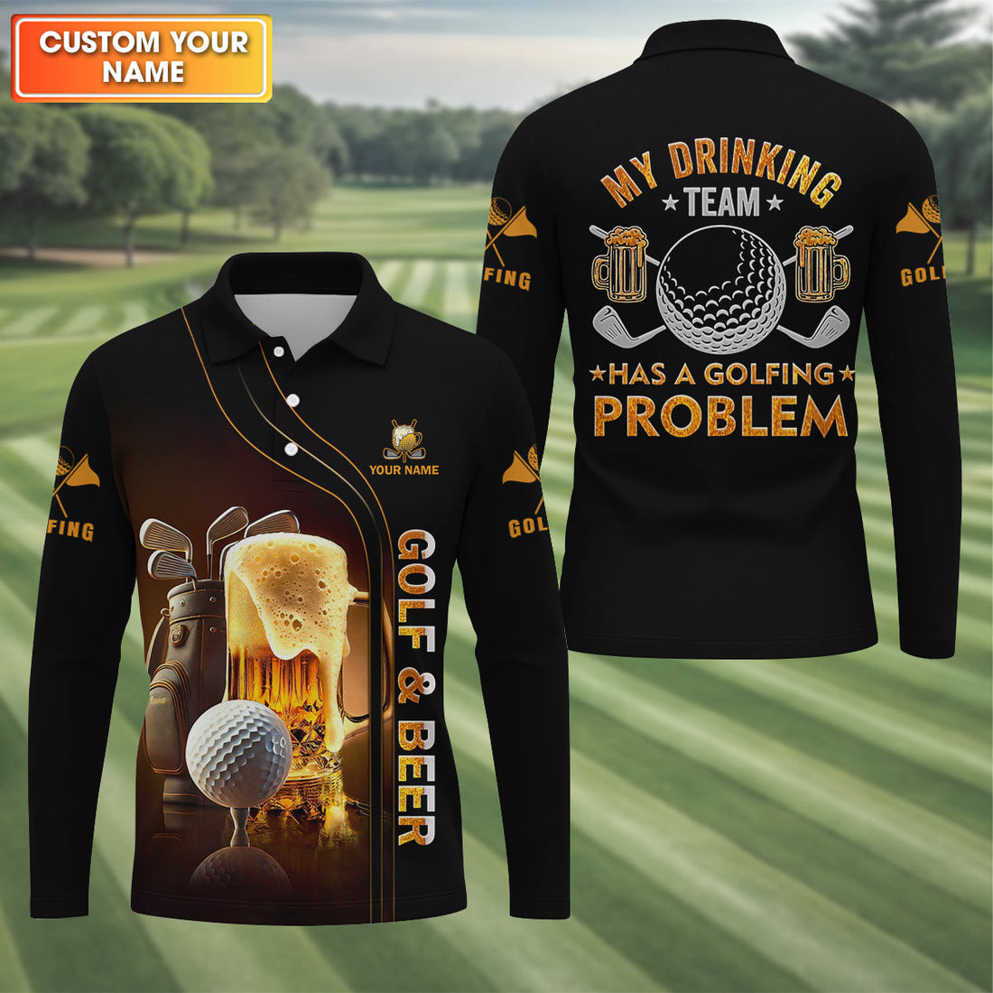 My Drinking Team Has Golfing Problem Beer Custom Men's Golf Polo Shirt, Fun Golf Shirt For Men