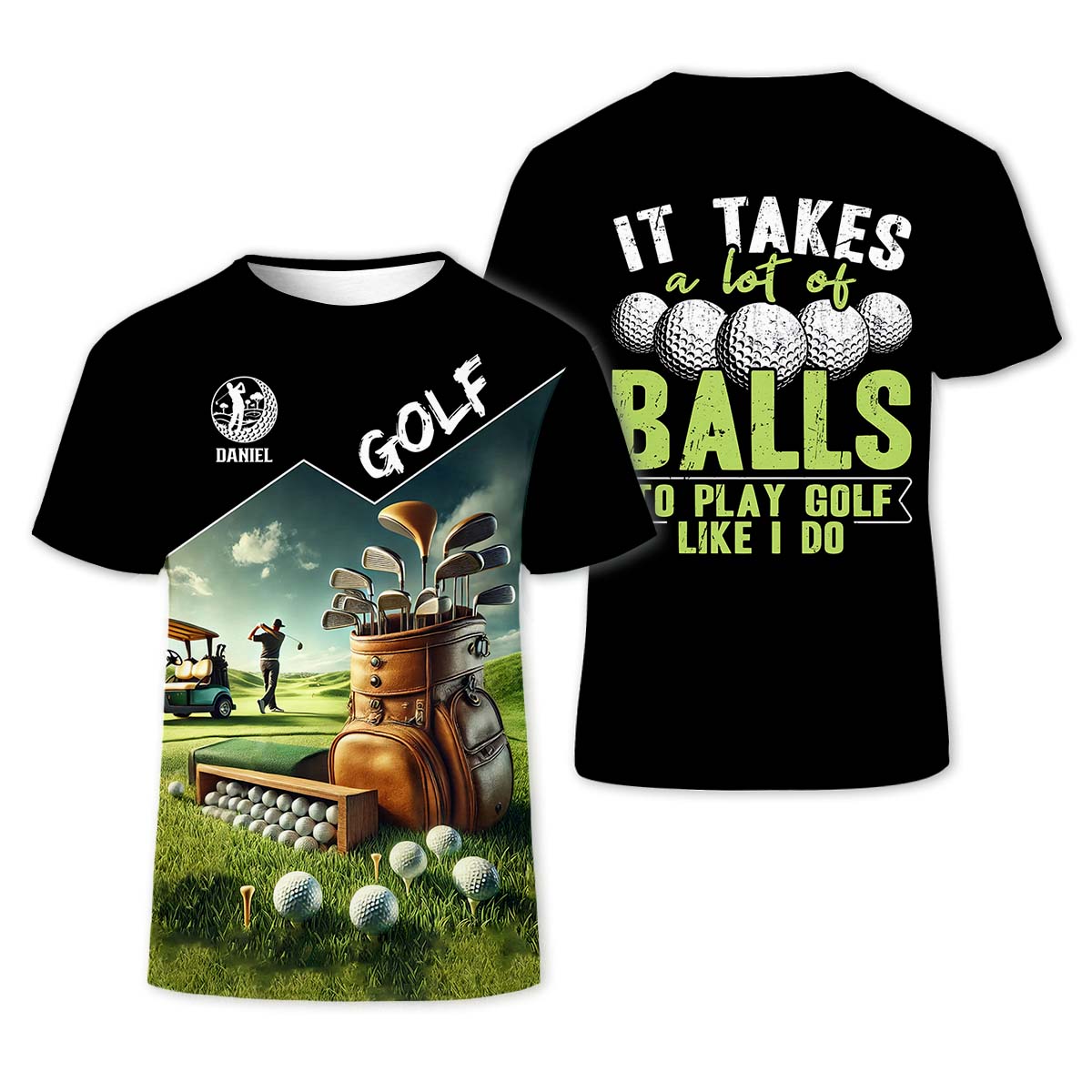 It Takes A Lot Of Balls To Play Golf Like I Do Hawaiian Shirt, Custom Golf Shirt, Funny Golf Polos, Dad Golf GIft