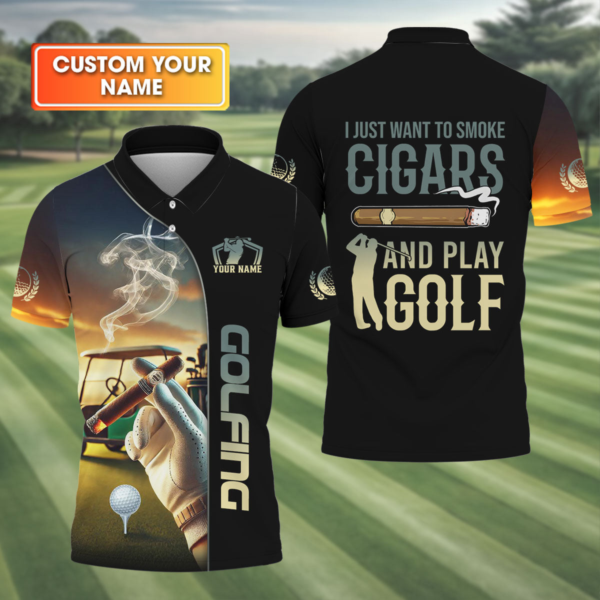 I Just Want To Smoke Cigars And Play Golf Personalized Men's Golf Polo Shirt, Christmas Golf Gift
