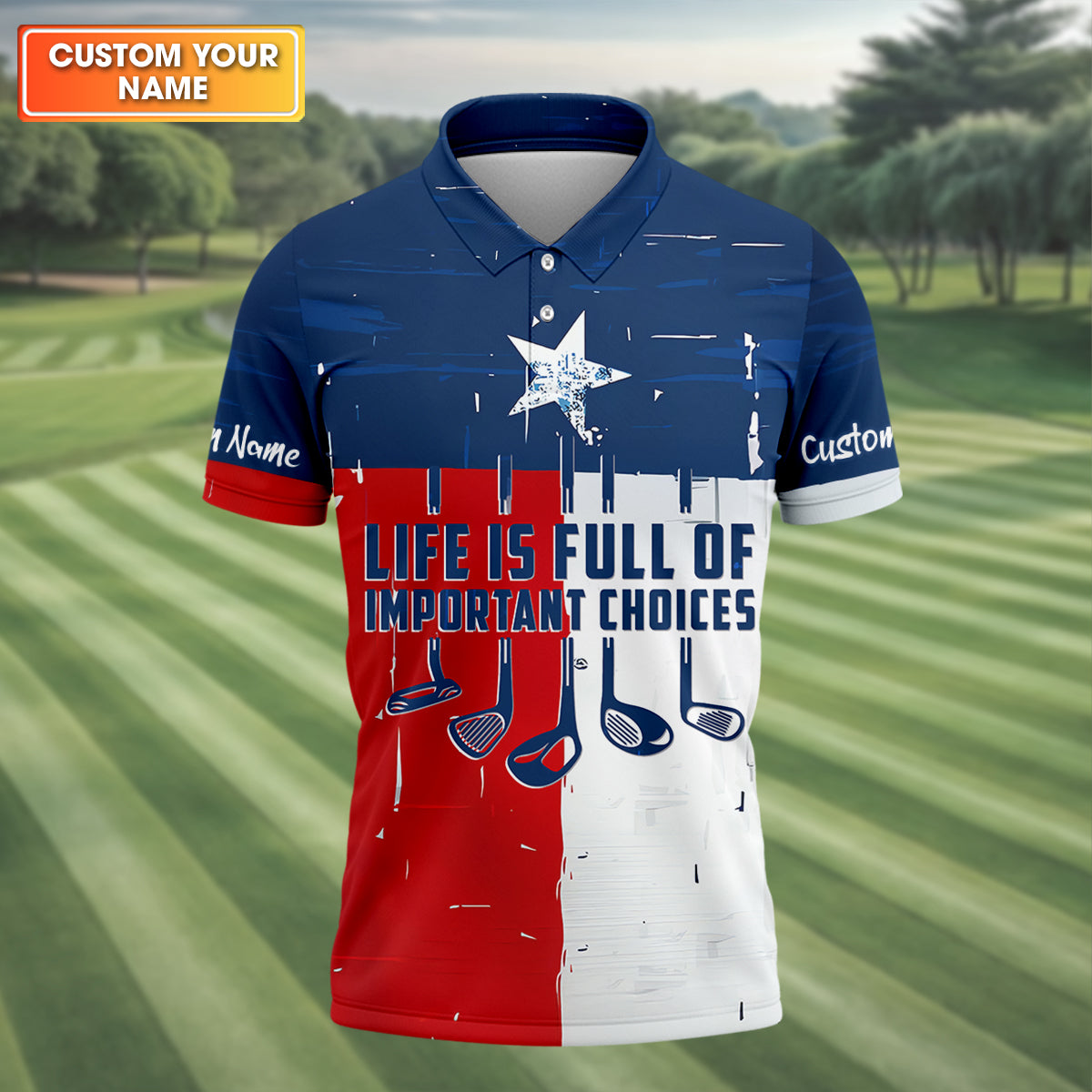 Life Is Full Of Important Choices Texas Custom Men's Golf Polo Shirt, Funny Golf Shirt, Dad Golf Gift