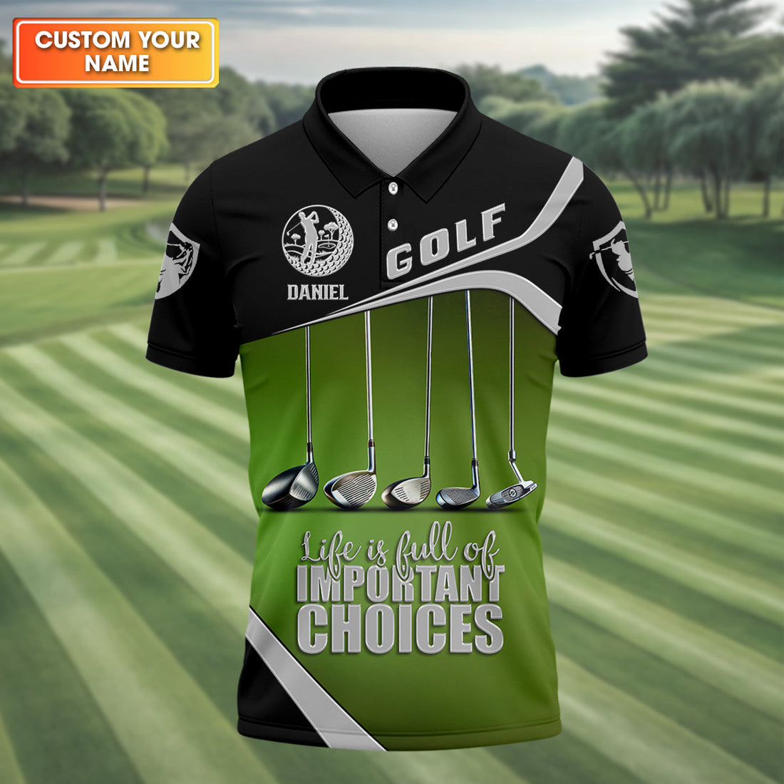 Life Is Full Of Important Choice, Custom Golf Shirt, Personalized Golf Shirt, Unique Gift For Golfer