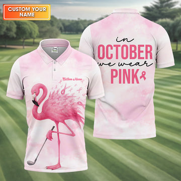 In October We Wear Pink Golf Shirt, Breast Cancer Awareness Shirts, Men Golf Polo Shirt, Golf Gift For Men