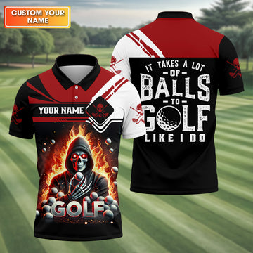 It Takes A Lot of Balls to Golf Like I Do Custom Funny Skull Golf Polo Shirt, Dad Golf Gifts