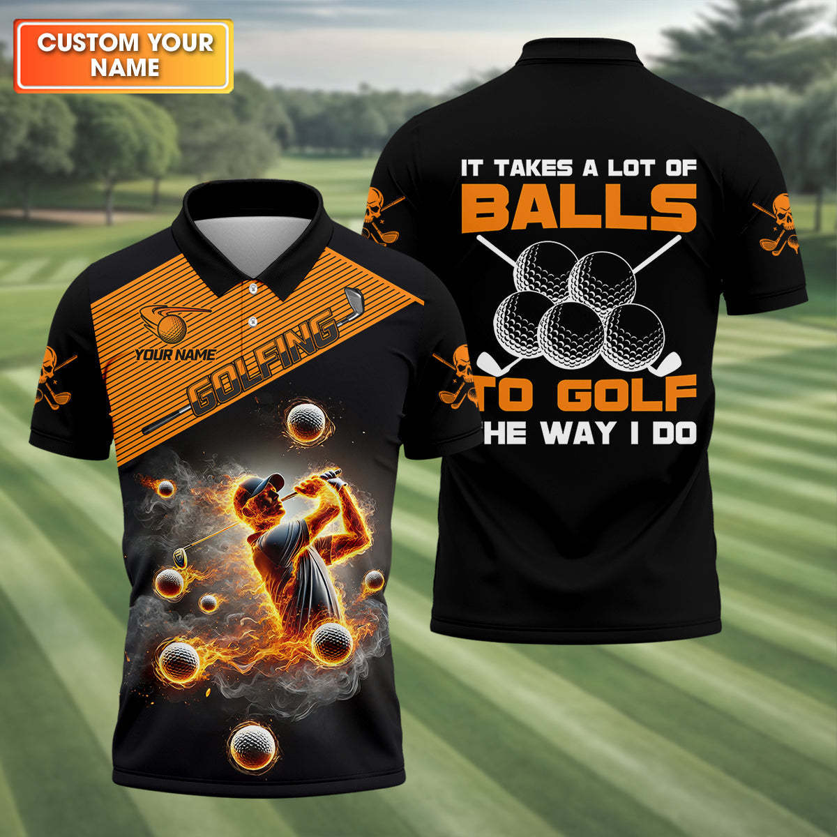 It Takes A Lot Of Balls To Golf The Way I Do Custom Men's Golf Polo Shirt, Dad Golf Gift