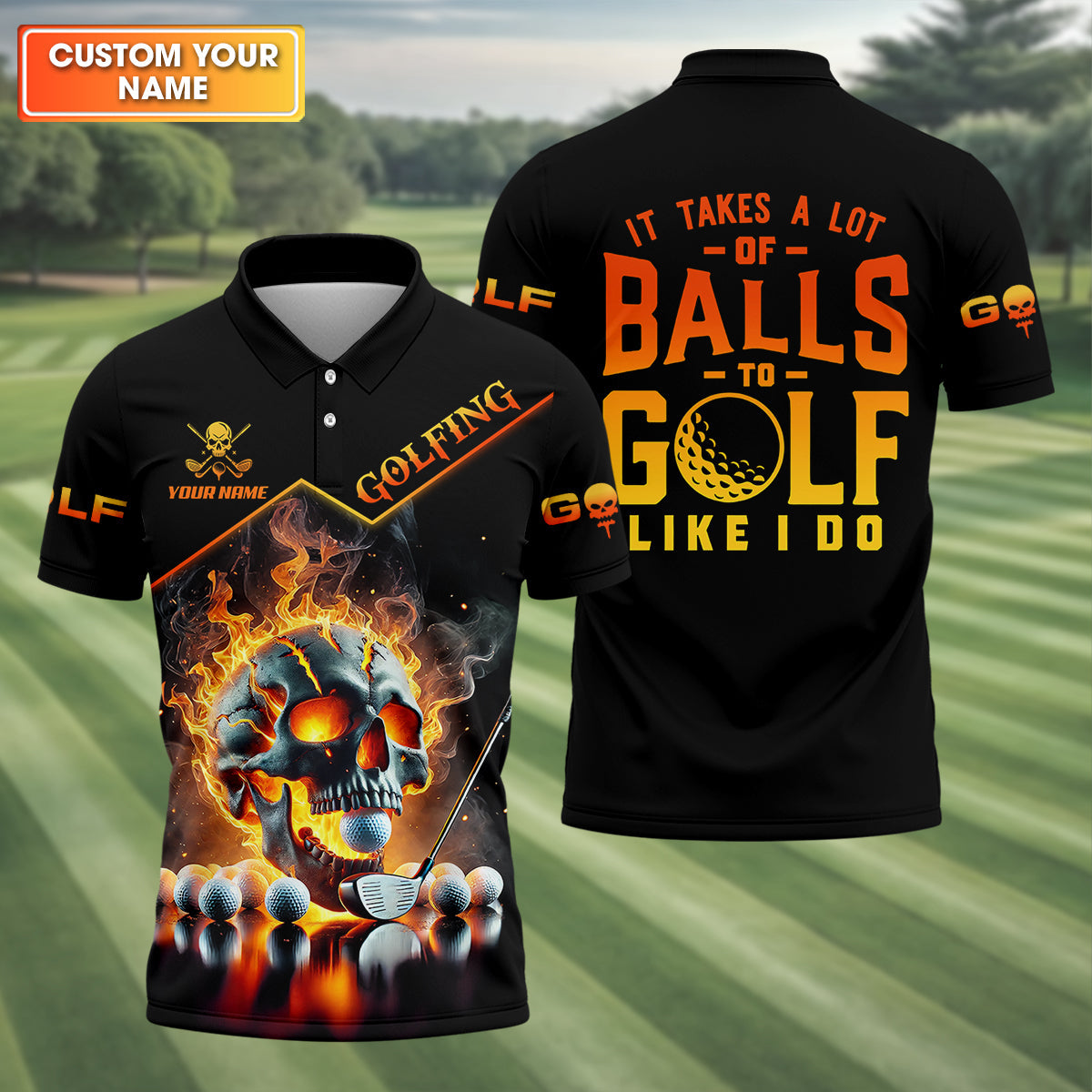 It Takes A Lot Of Balls To Golf Like I Do Custom Men's Golf Polo Shirt, Skull Golf Shirt, Funny Golf Shirt