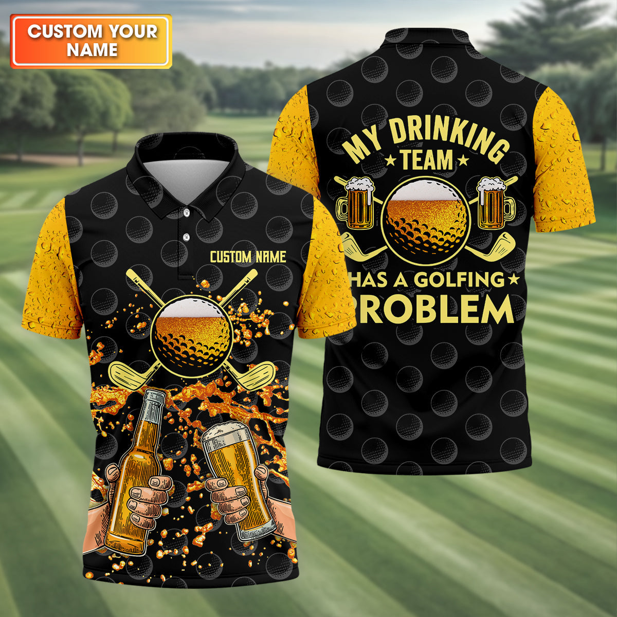 My Drinking Team Has A Golfing Problem Custom Men's Golf Polo Shirt, Funny Golf Shirt, Dad Golf Gift
