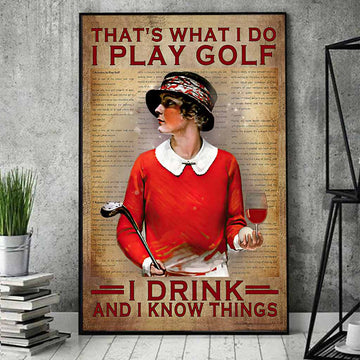 Play Golf, I Drink, And I Know Things Canvas, Golfing Art, Golf Canvas, Gifts For Golf Lovers