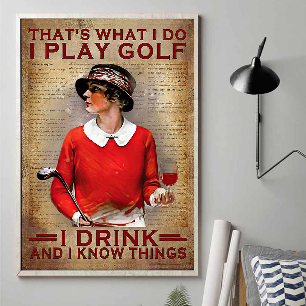 Play Golf, I Drink, And I Know Things Canvas, Golfing Art, Golf Canvas, Gifts For Golf Lovers