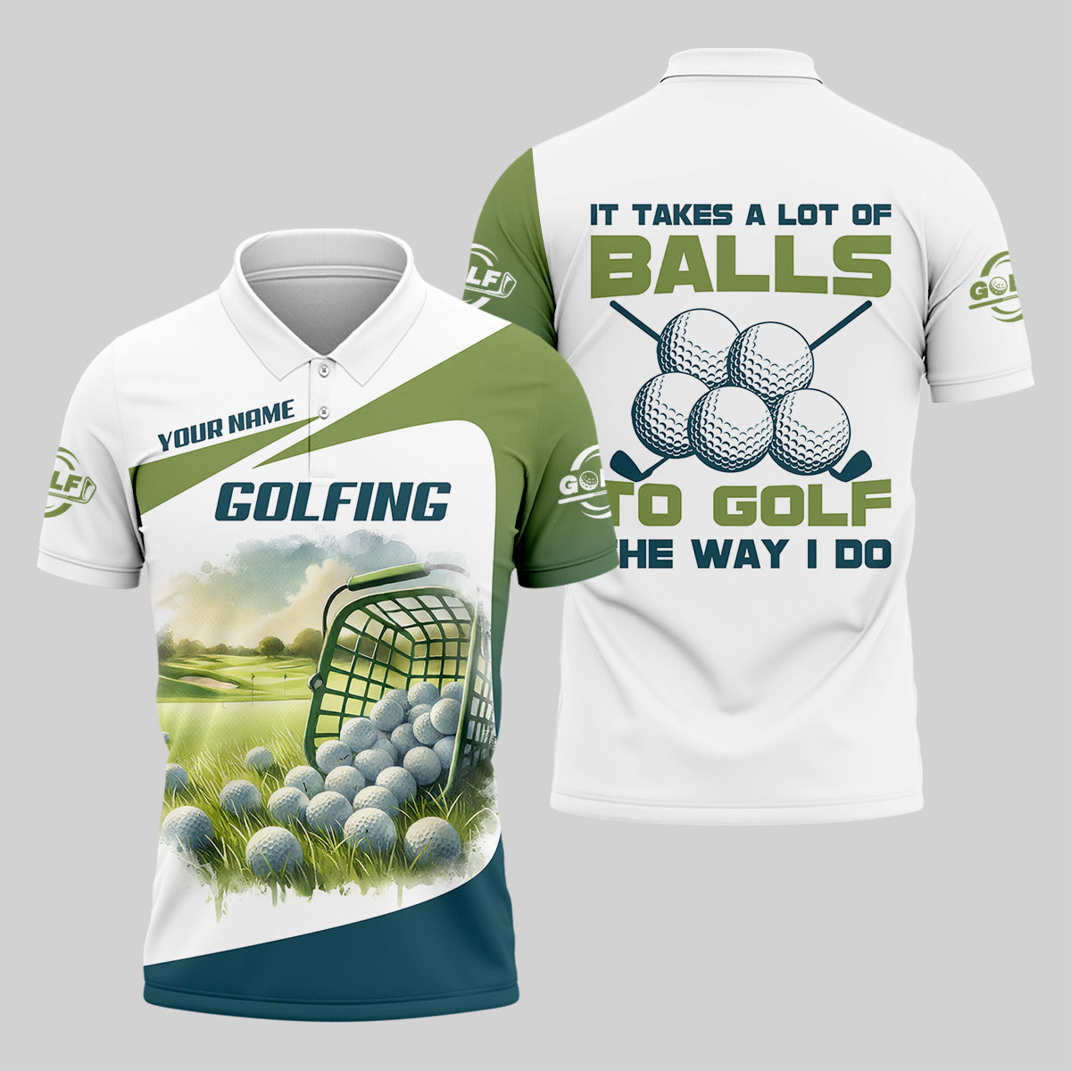 It Takes A Lot Of Balls To Play Golf Like I Do Custom Men Golf Polo Shirt, Golf Lover Gifts