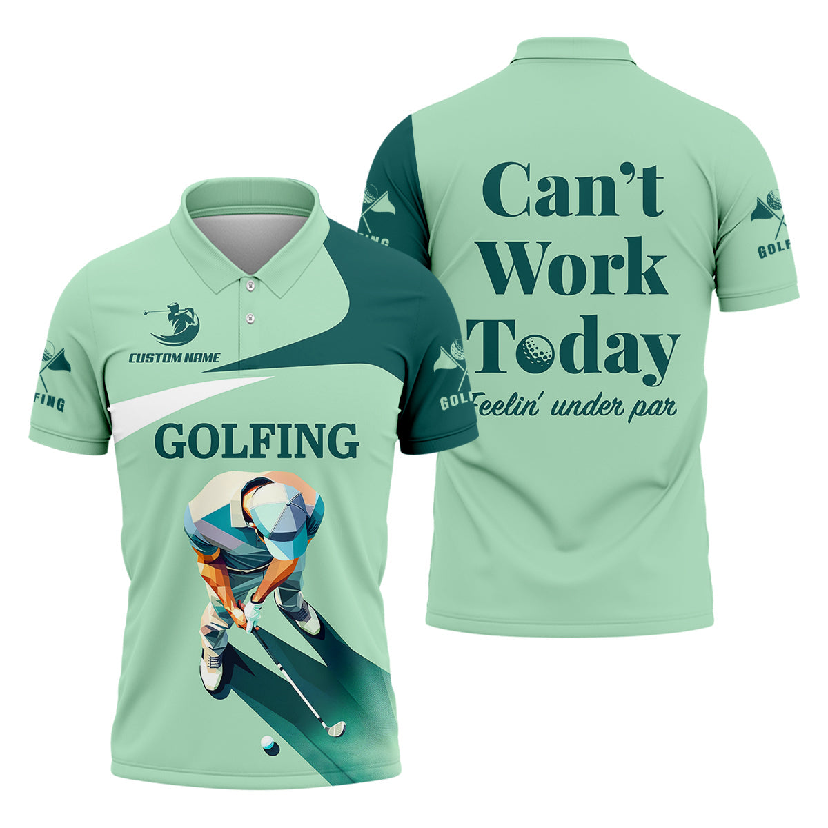 Can't Work Today Feelin Under Par Custom Men's Golf Polo Shirt, Funny Golf Shirt, Gift For Golfers