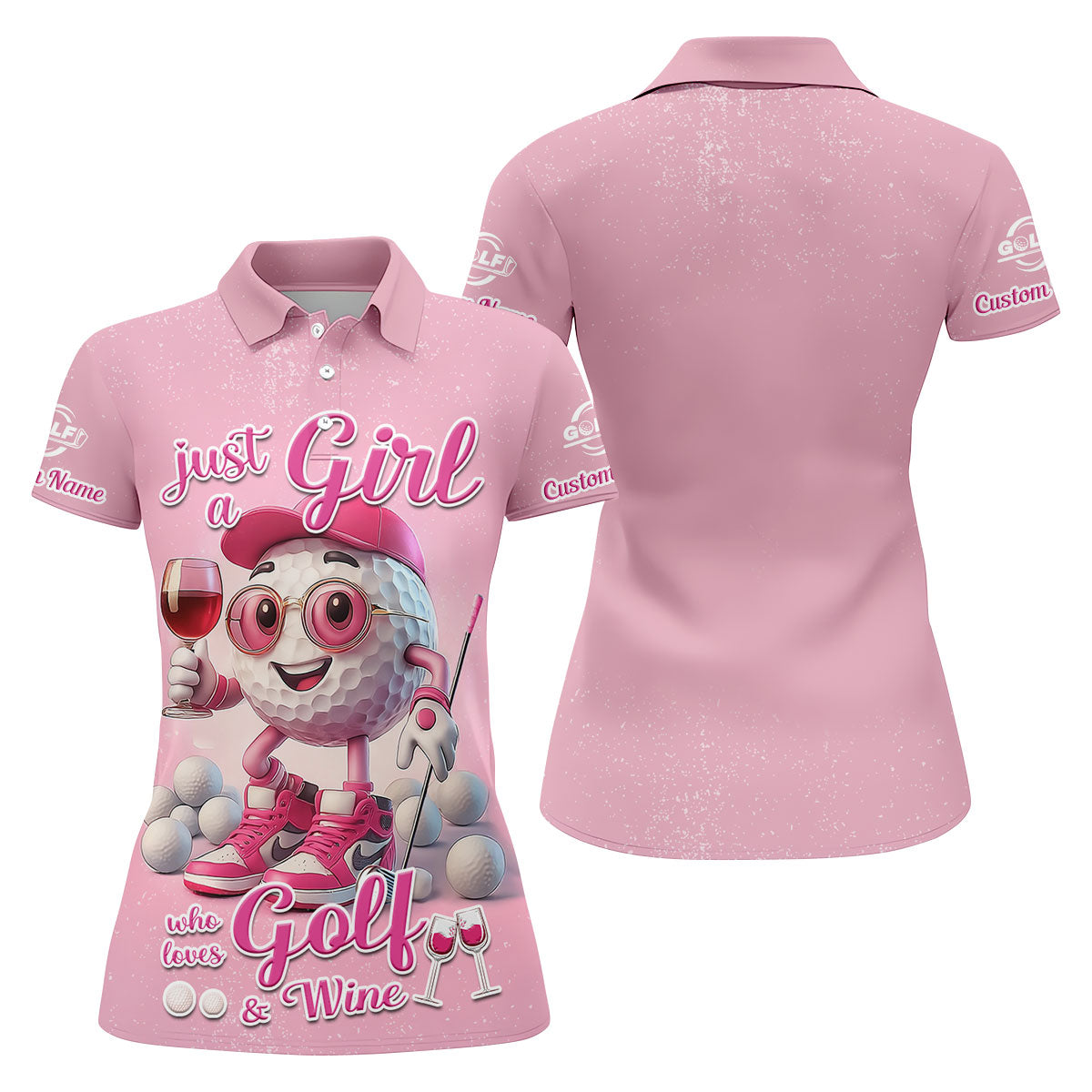 Just A Girl Who Loves Golf And Wine Custom Womens Golf Polo Shirt, Womens Golf Gifts