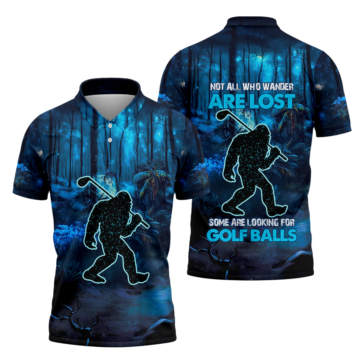 Not All Who Wander Are Lost Bigfoot Men's Golf Polo Shirt, Funny Golf Shirt, Dad Golf Gift