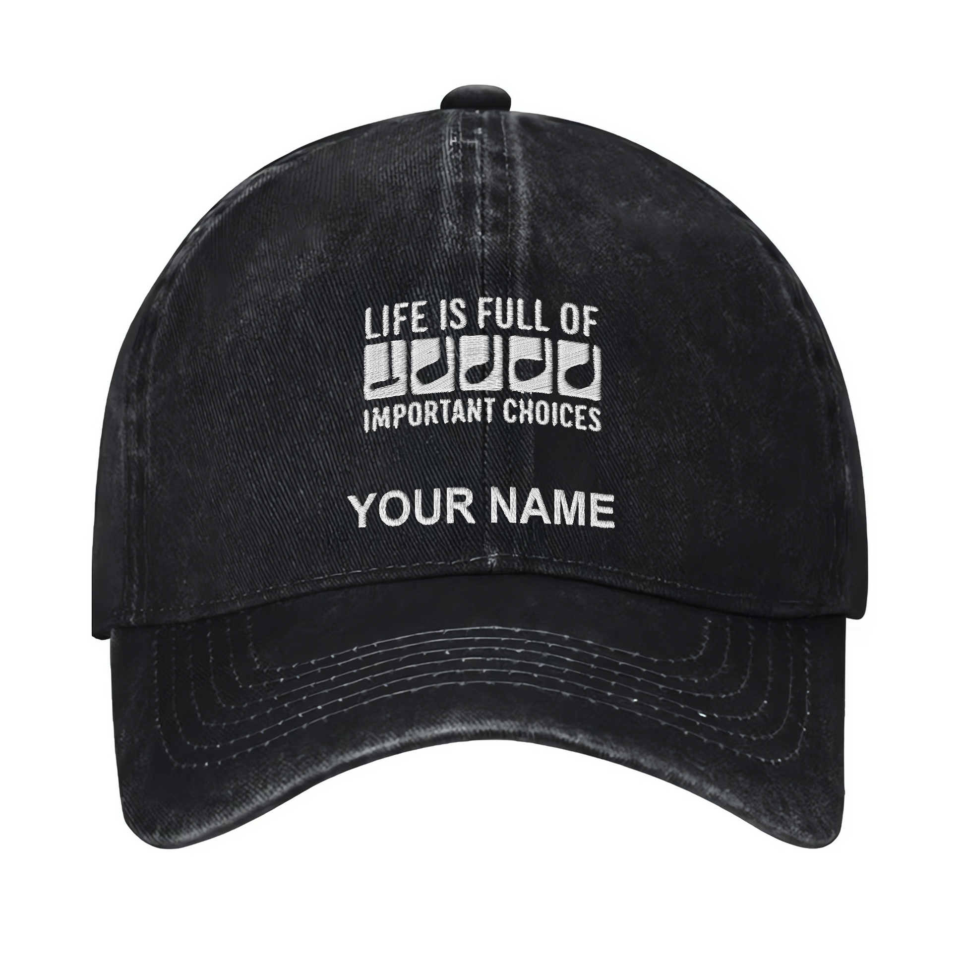 Life Is Full Of Important Choices Custom Embroidered Baseball Cap, Funny Golf Hat, Dad Golf Gift