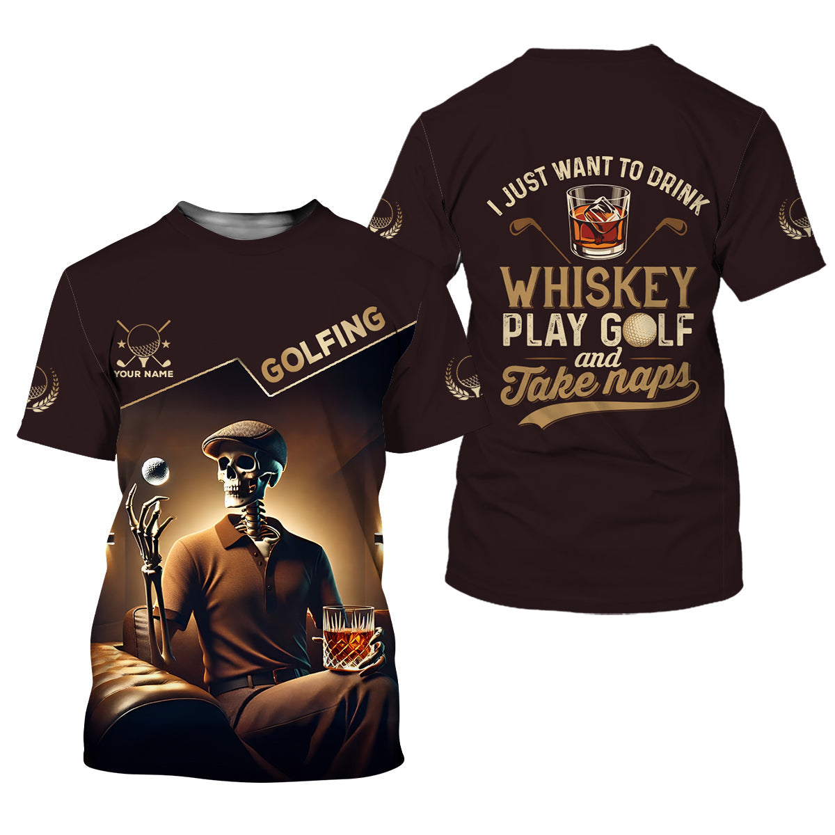 I Just Wanna To Drink Whiskey And Play Golf Customize Golf Shirts For Men, Best Gifts For Golfers, Dad Golf Gift