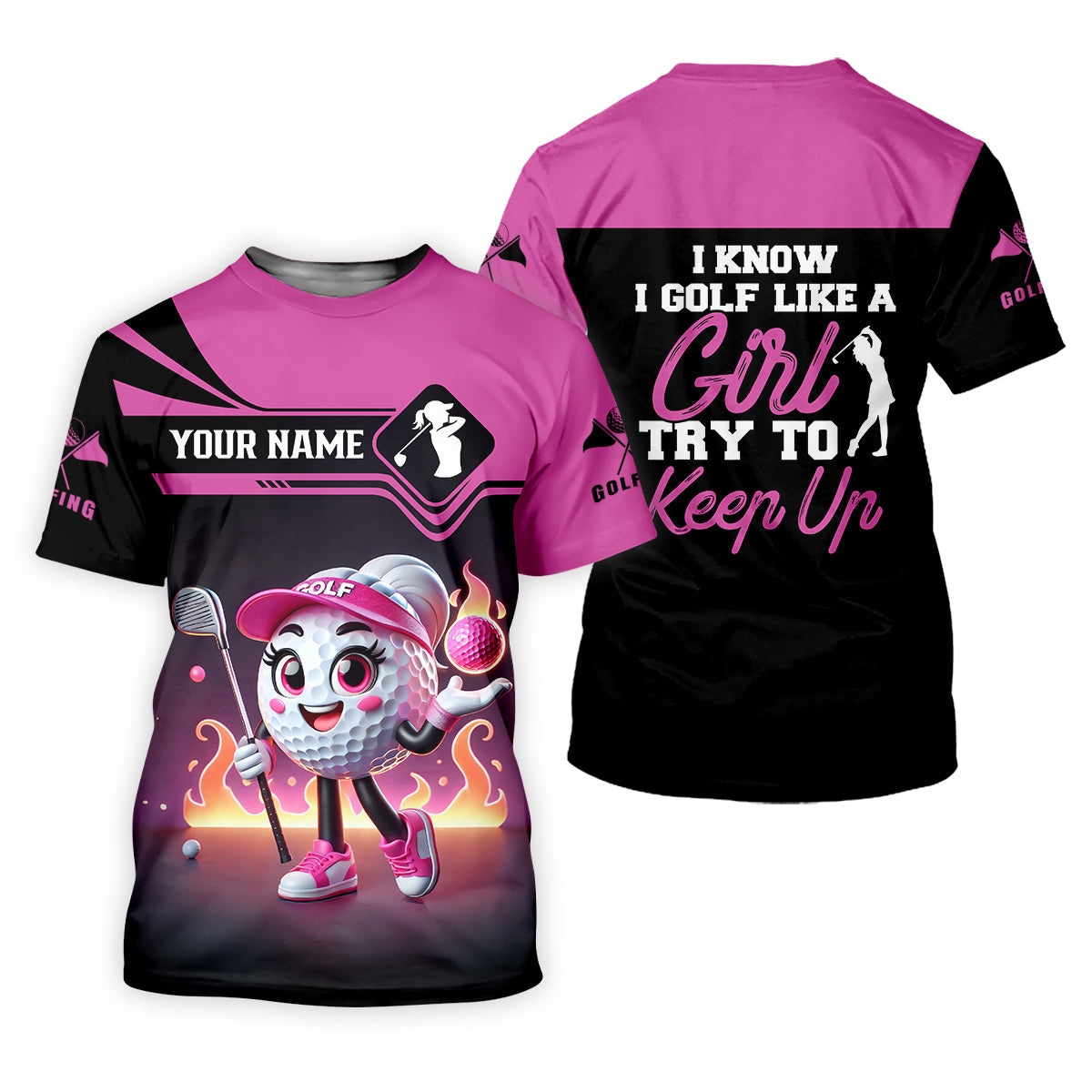 I Know I Golf Like A Girl Try To Keep Up Custom Funny Womens Golf Polo Shirt, Ladies Golf Shirt