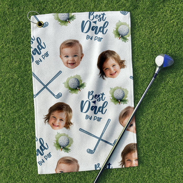 Best Dad By Par Custom Kids Face Funny Golf Towel, Golf Gifts For Dad, Gift For The Golfing Dad