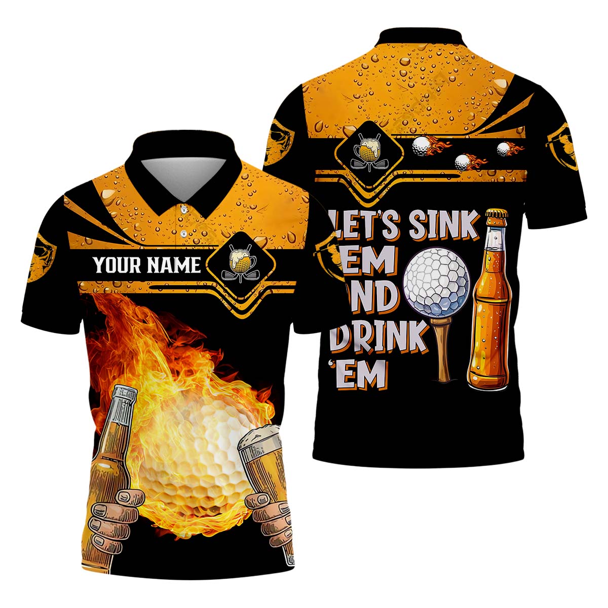 Let's Sink 'Em And Drink 'Em, Custom Golf Shirt, Personalized Golf Shirt, Unique Gift For Golfer