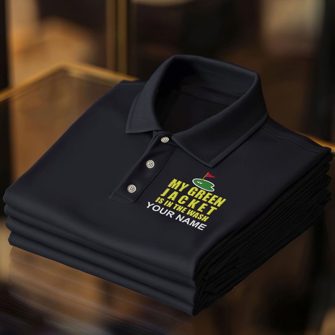 My Green Jacket Is In The Wash Custom Embroidered Golf Polo Shirt, Dad Golf Gift