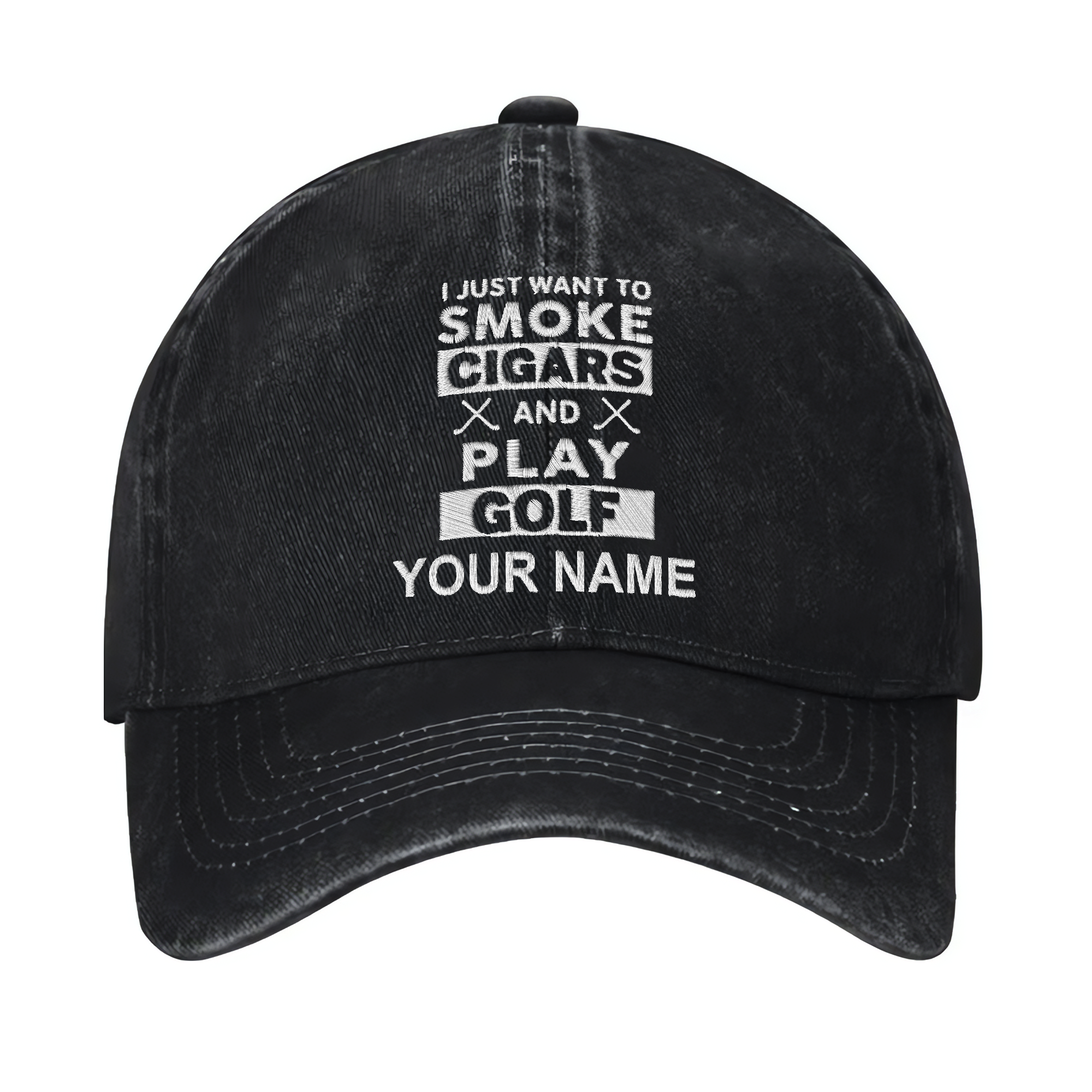 I Just Want To Smoke Cigars And Play Golf Custom Embroidered Baseball Cap, Funny Golf Hat, Dad Golf Gift
